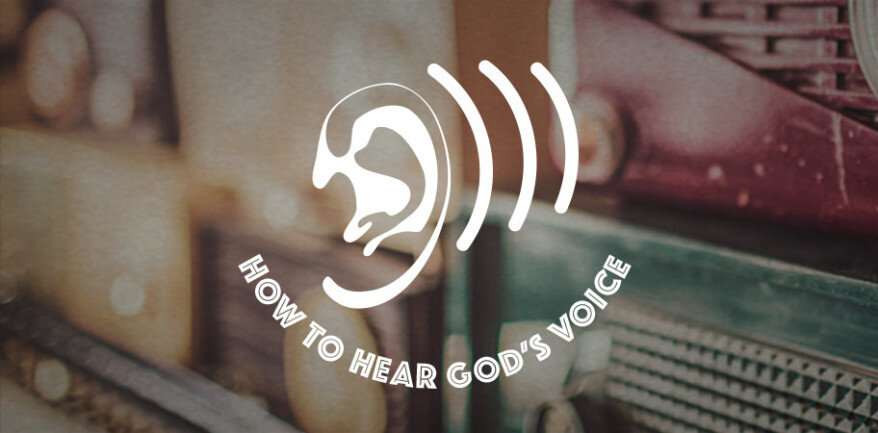 How to Hear God's Voice